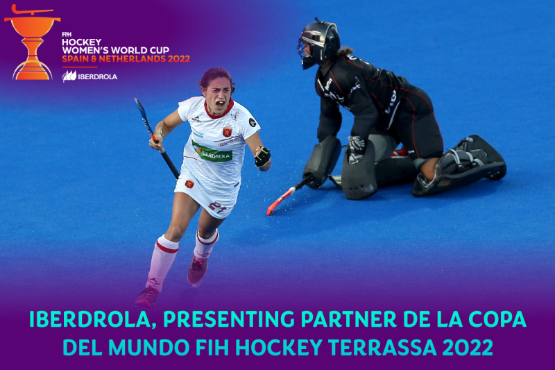 Iberdrola brings all its energy to the FIH Hockey Women's World Cup Terrassa 2022